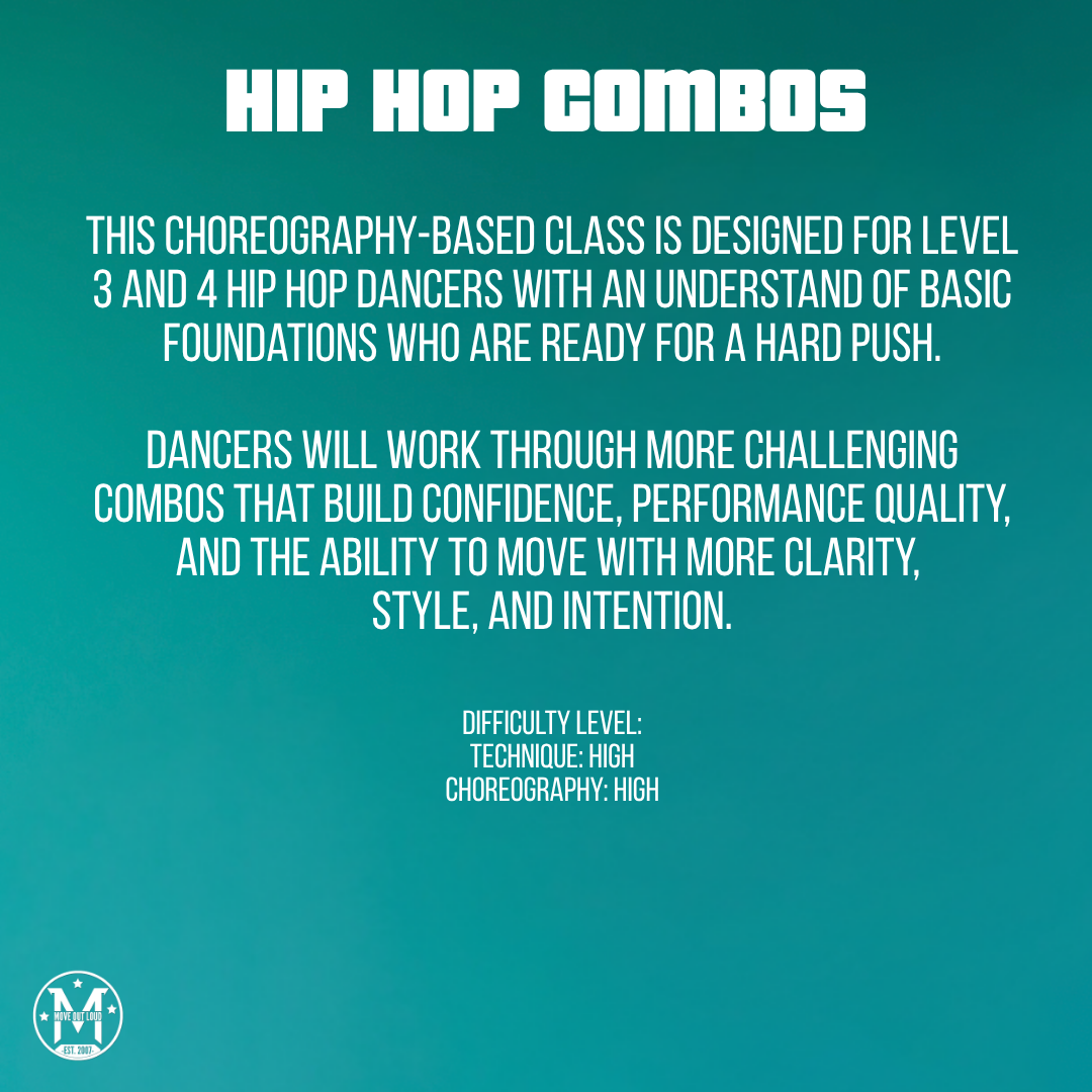 Poster advertising a Hip Hop Combos choreography class for level 3–4 dancers with high difficulty, plus a small circular logo bottom-left on teal gradient.