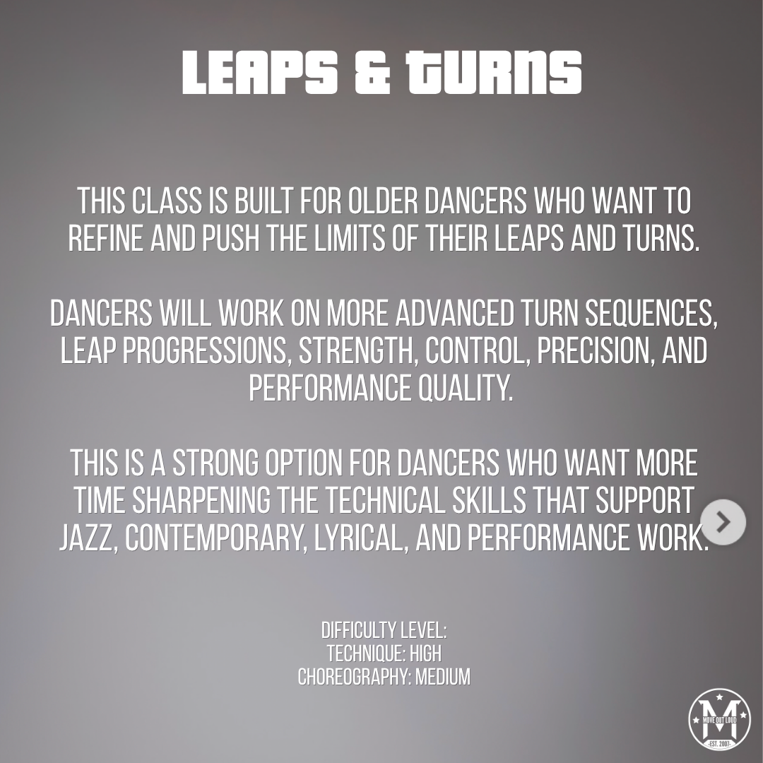 Poster announcing 'Leaps & Turns' class for older dancers, focusing on refining leaps and turns and improving technique.