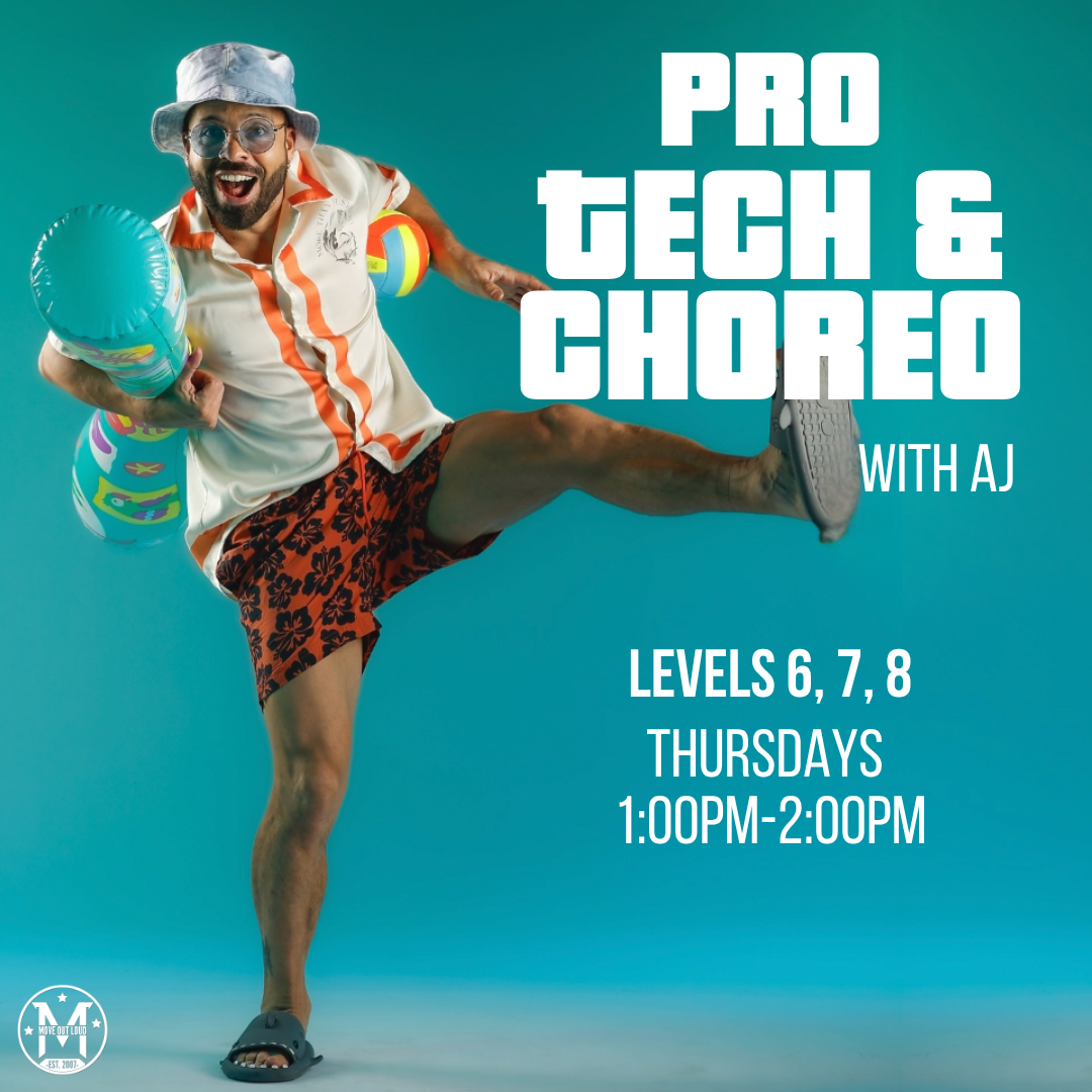 Promotional poster for Pro Tech & CHOREDO with AJ. A man in tropical outfit kicking; schedule: Levels 6–8, Thursdays 1–2 PM.